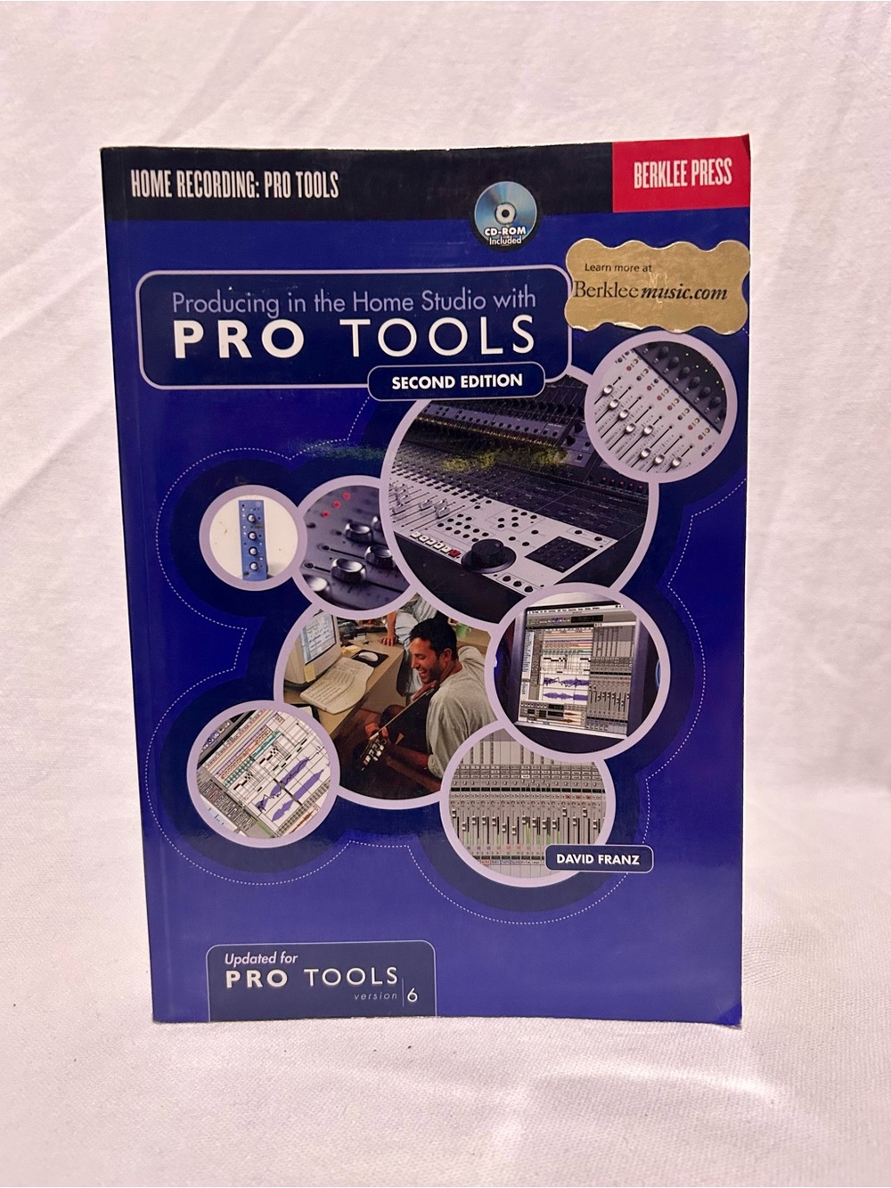 Producing in the Home Studio with Pro Tools 2nd Edition Book + CD-ROM